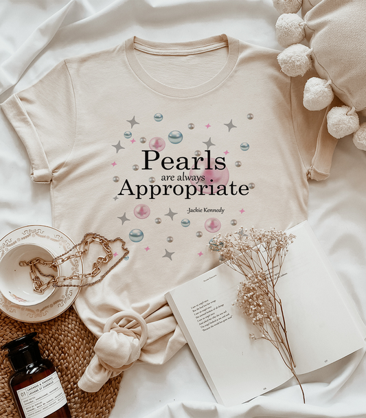 Pearls Are Always Appropriate Graphic Tee