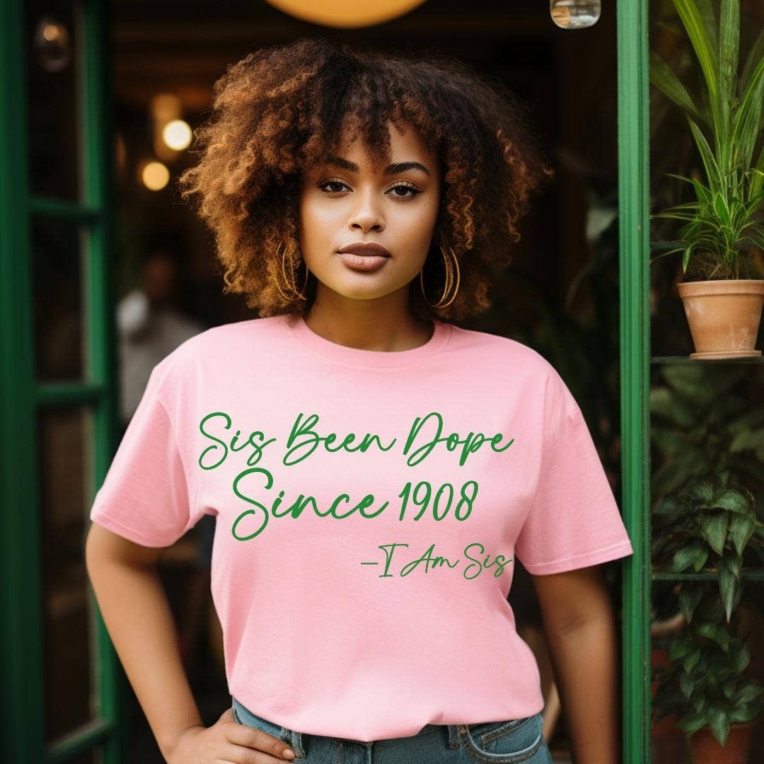 Sis Been Dope Graphic Tee