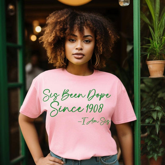 Sis Been Dope Graphic Tee